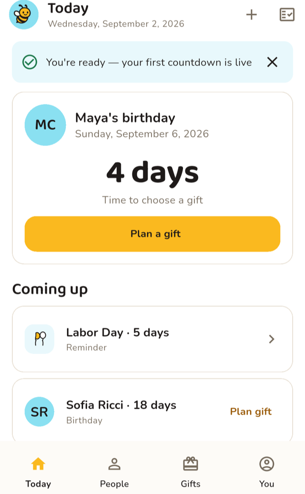 The Today screen showing Maya's birthday in 4 days with a Plan a gift button, and a Coming up list with Labor Day and Sofia Ricci's birthday.